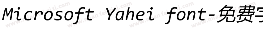Microsoft Yahei font字体转换